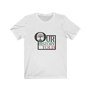 Our History Told Adult T-shirt
