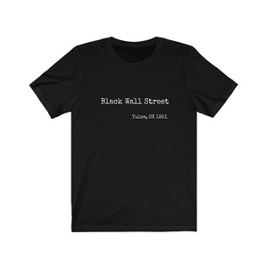 Black Wall Street Short Sleeve Tee