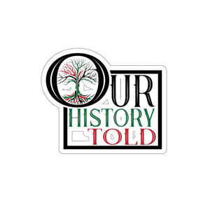 Our History Told Stickers