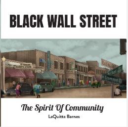 Black Wall Street: The Spirit of Community Book